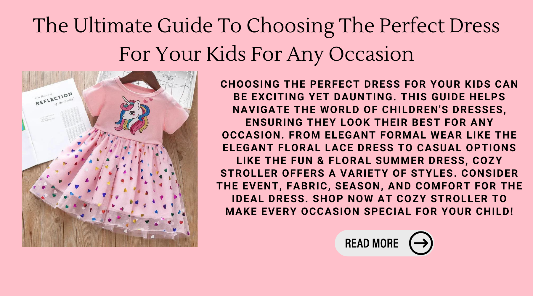 The Ultimate Guide To Choosing The Perfect Dress For Your Kids For Any Occasion