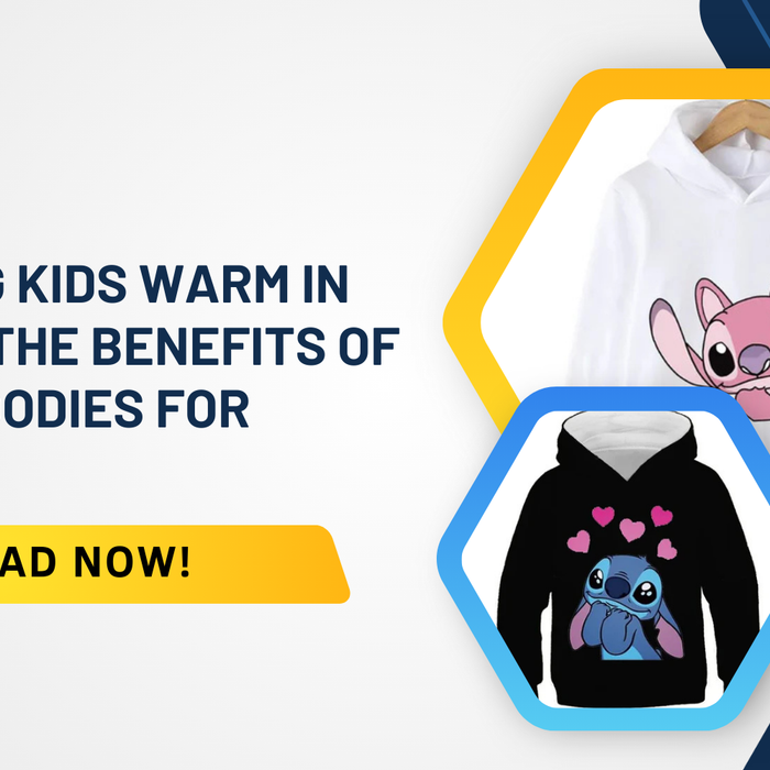 Keeping Kids Warm in Style: The Benefits of Cozy Hoodies for Winter